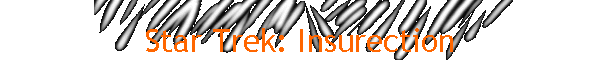 Star Trek: Insurection